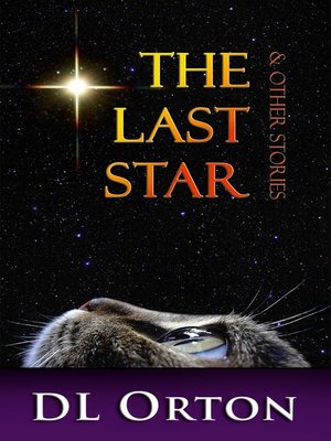 cover image of The Last Star & Other Stories